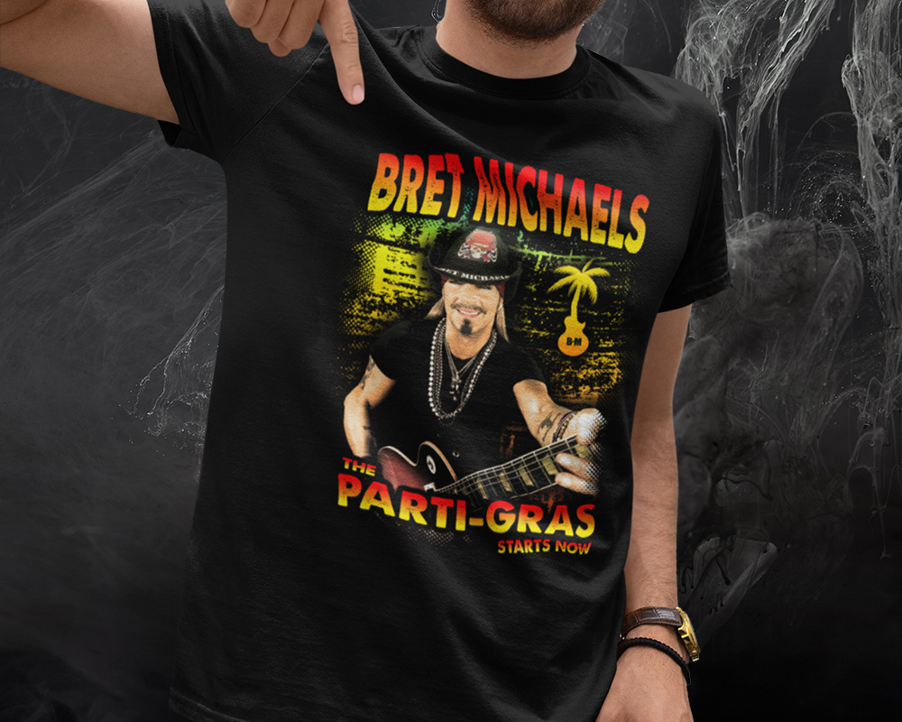 Bret Michaels - Pardi Gras Starts Now - T-Shirt